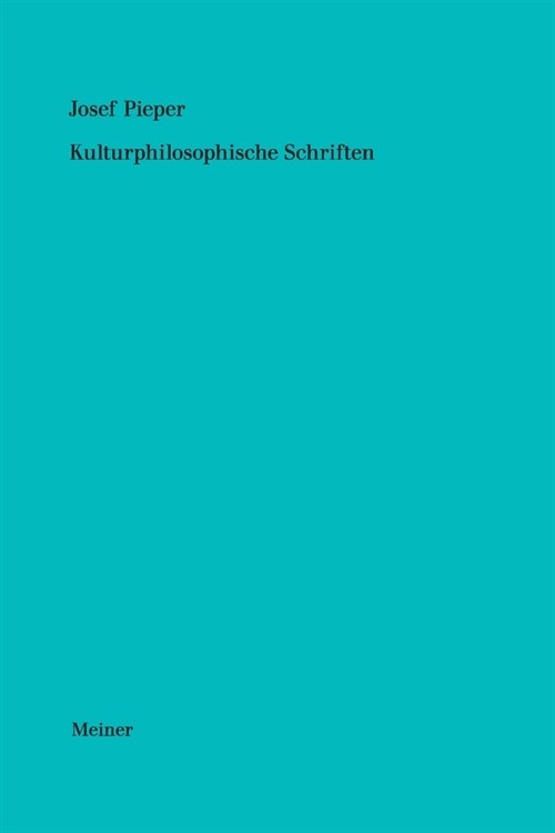 Werke / Kulturphilosophische Schriften (Paperback)