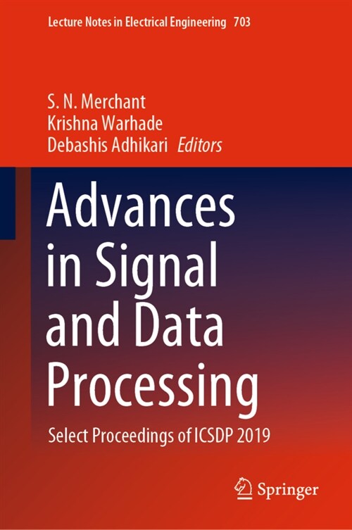 Advances in Signal and Data Processing: Select Proceedings of Icsdp 2019 (Hardcover, 2021)