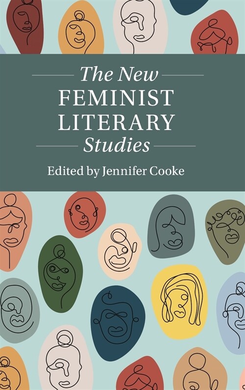 The New Feminist Literary Studies (Hardcover)