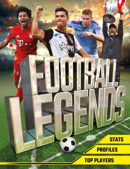 Football Legends : The top 100 stars of the modern game (Paperback)