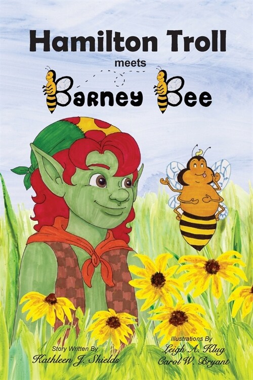 Hamilton Troll meets Barney Bee (Paperback)