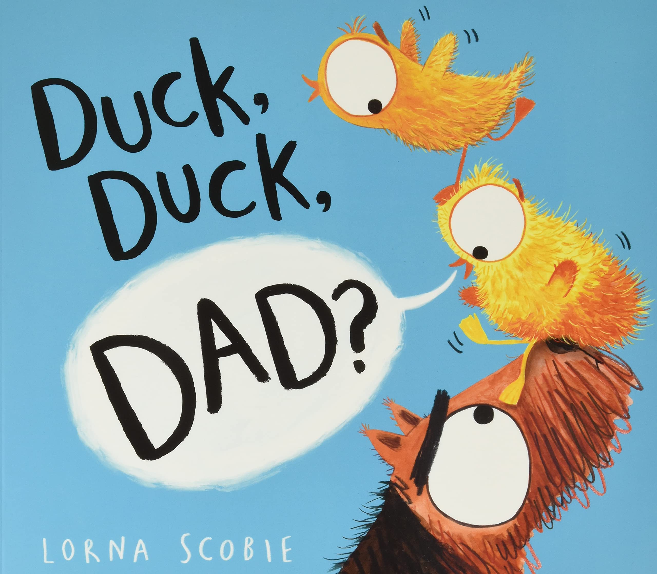 Duck, Duck, Dad? (PB) (Paperback)