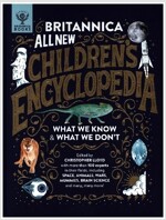 Britannica All New Children's Encyclopedia : What We Know & What We Don't (Hardcover)