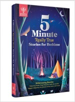 Britannica's 5-Minute Really True Stories for Bedtime : 30 Amazing Stories: Featuring frozen frogs, King Tut's beds, the world's biggest sleepover, th (Hardcover)