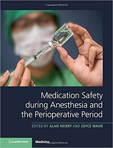Medication Safety during Anesthesia and the Perioperative Period (Hardcover)