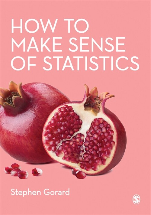 How to Make Sense of Statistics (Paperback)