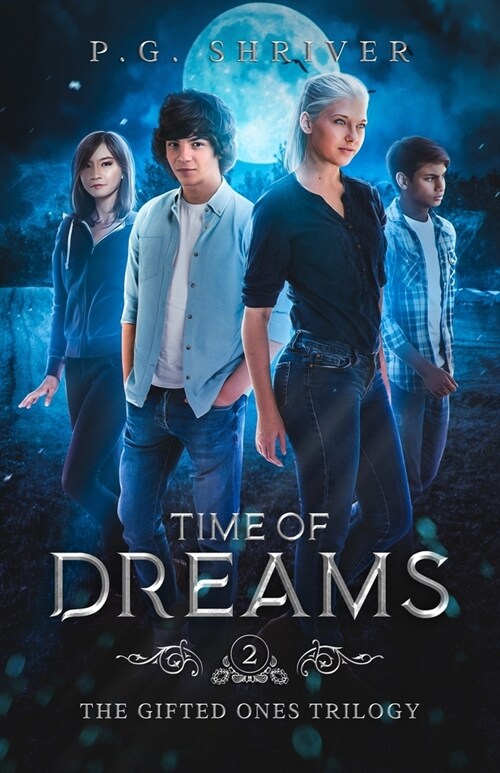 Time of Dreams: A Teen Superhero Fantasy (Paperback)