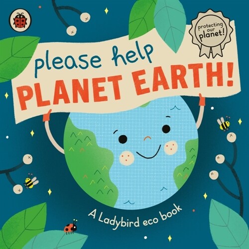 Please Help Planet Earth : A Ladybird eco book (Board Book)