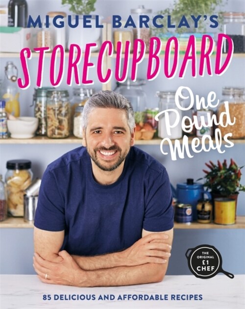 Storecupboard One Pound Meals : 85 Delicious and Affordable Recipes (Paperback)