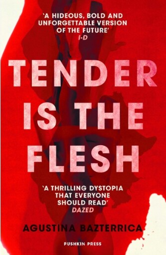 Tender is the Flesh (Paperback)