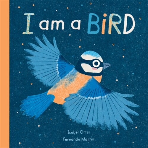 I am a Bird (Hardcover)