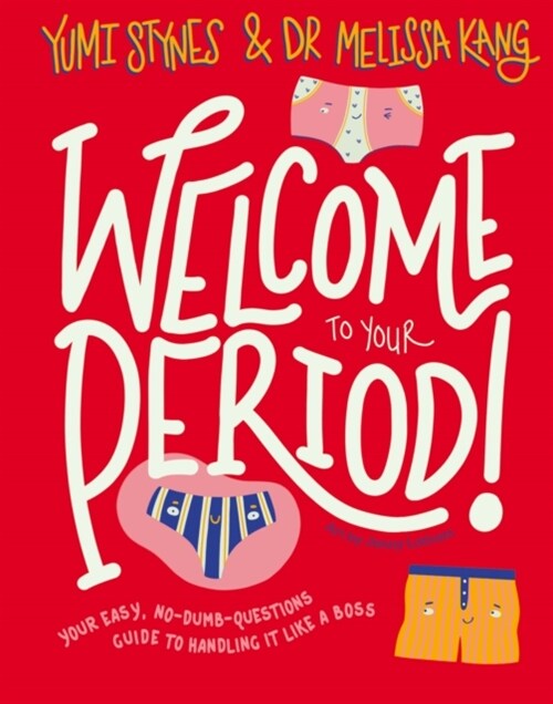 Welcome to Your Period (Paperback)