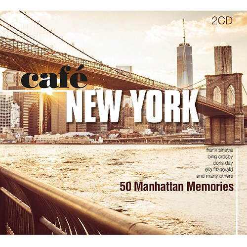 [수입] 카페 뉴욕: 50곡의 맨하탄 추억 [2CD]