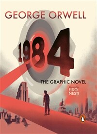 Nineteen Eighty-Four : The Graphic Novel (Hardcover)