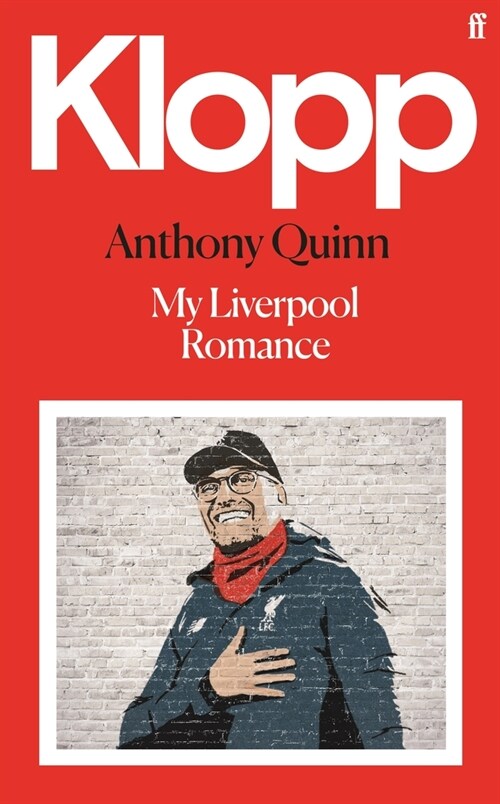 Klopp : My Liverpool Romance (Hardcover, Main)