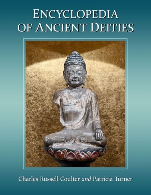 Encyclopedia of Ancient Deities (Paperback)