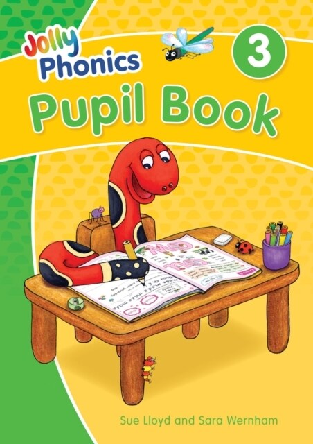 Jolly Phonics Pupil Book 3 : in Precursive Letters (British English edition) (Paperback, Student ed)
