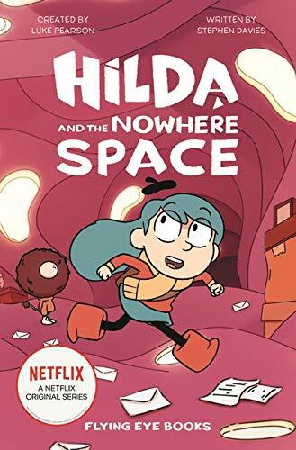 Hilda and the Nowhere Space (Paperback)