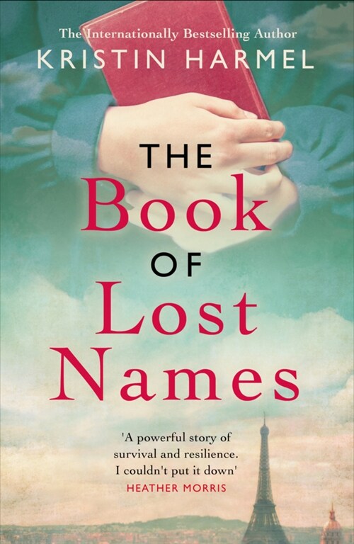 The Book of Lost Names : The novel Heather Morris calls a truly beautiful story (Paperback)