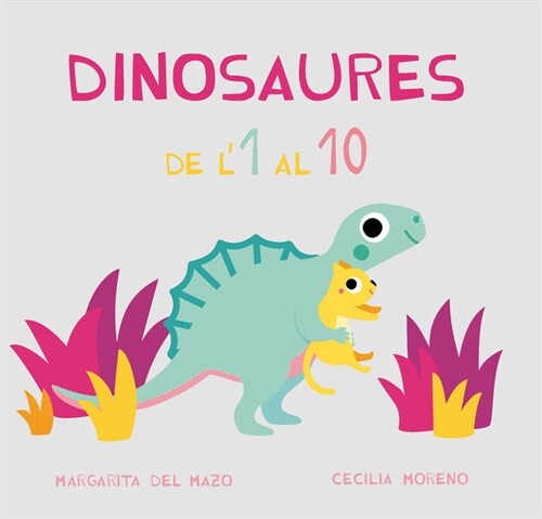 DINOSAURES DEL 1 AL 10 CATALAN (Other Book Format)