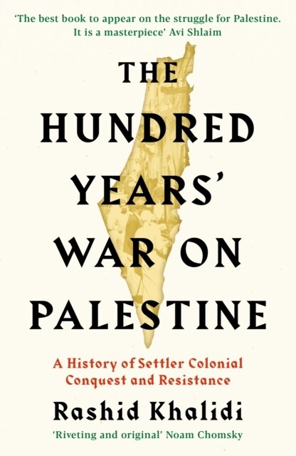 The Hundred Years War on Palestine : The International Bestseller (Paperback, Main)