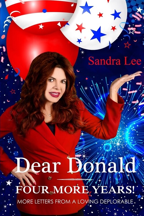 Dear Donald: Four More Years! (Paperback)