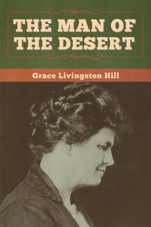 The Man of the Desert (Paperback)