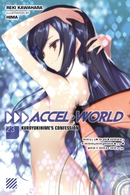 Accel World, Vol. 23 (light novel) (Paperback)