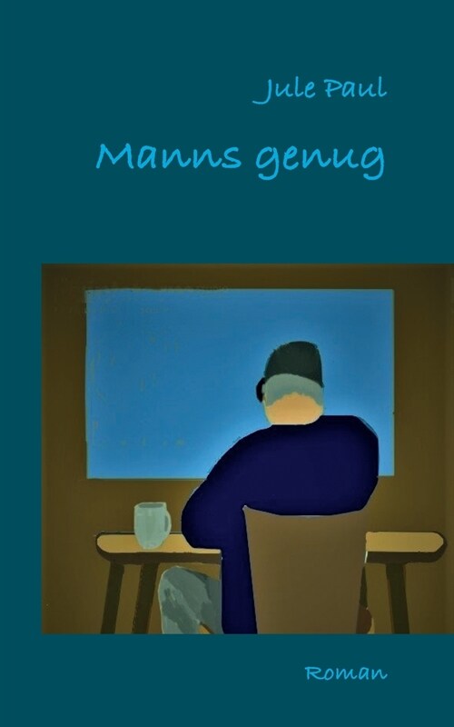 Manns genug (Paperback)