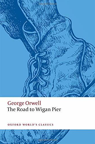 The Road to Wigan Pier (Paperback)