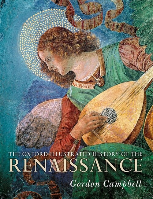 The Oxford Illustrated History of the Renaissance (Paperback)