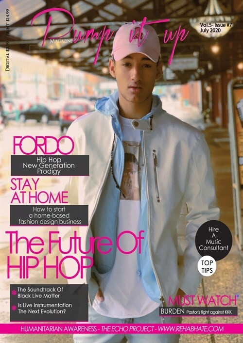 Pump it up magazine presents FORDO - Gen-Z Hip Hop Prodigy! (Paperback)