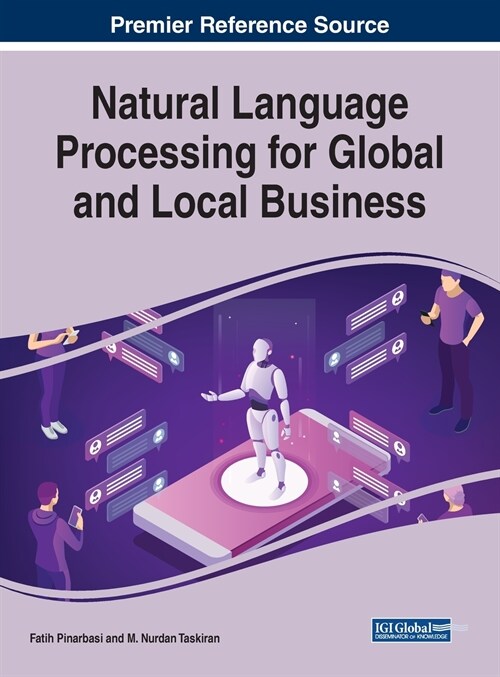Natural Language Processing for Global and Local Business (Hardcover)