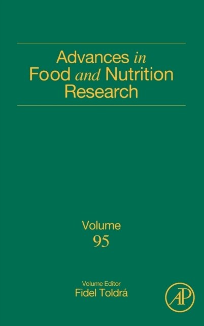 Advances in Food and Nutrition Research: Volume 95 (Hardcover)