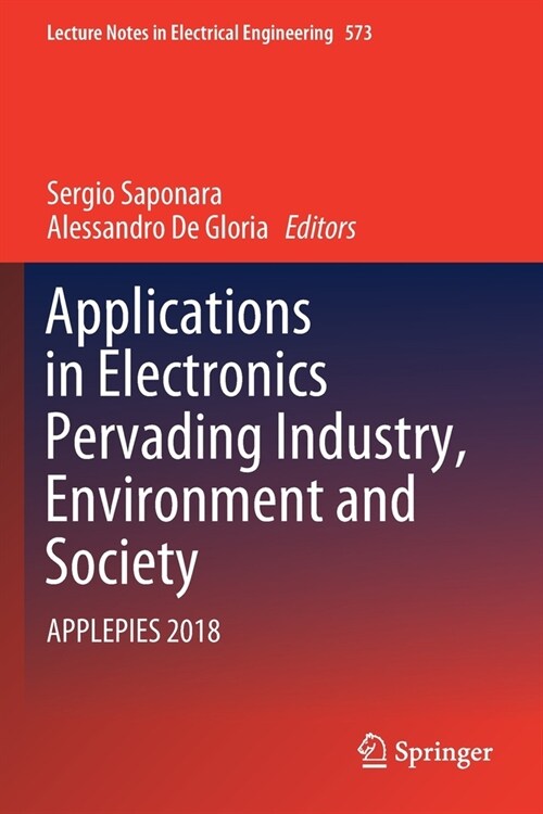 Applications in Electronics Pervading Industry, Environment and Society: Applepies 2018 (Paperback, 2019)