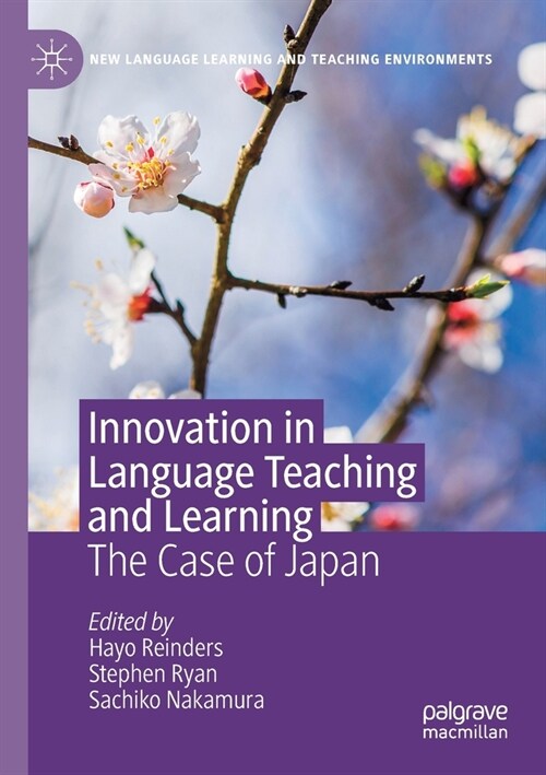 Innovation in Language Teaching and Learning: The Case of Japan (Paperback, 2019)