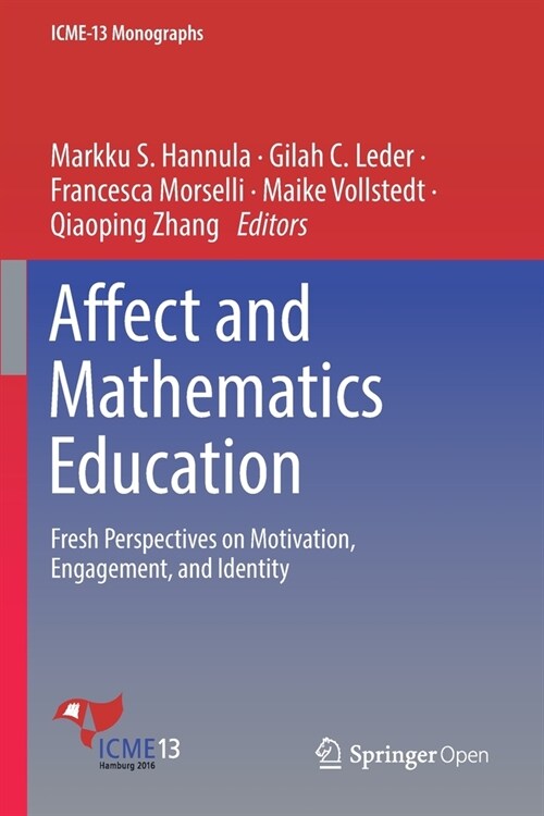 Affect and Mathematics Education: Fresh Perspectives on Motivation, Engagement, and Identity (Paperback, 2019)