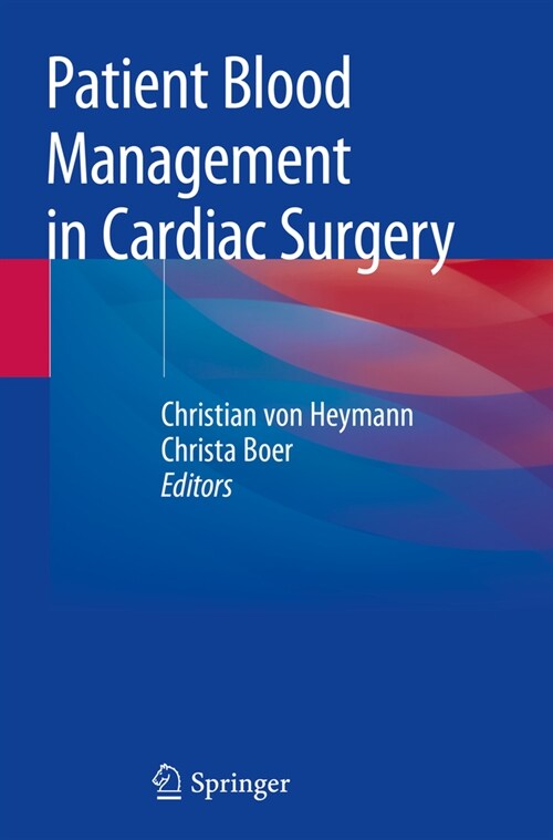Patient Blood Management in Cardiac Surgery (Paperback)