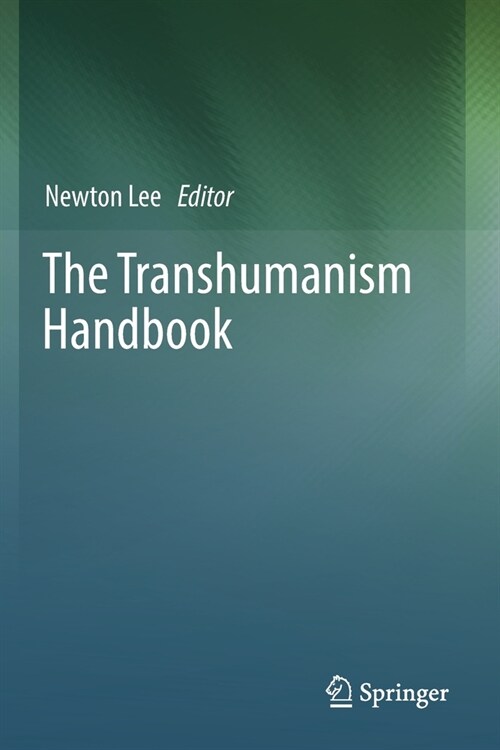 The Transhumanism Handbook (Paperback)