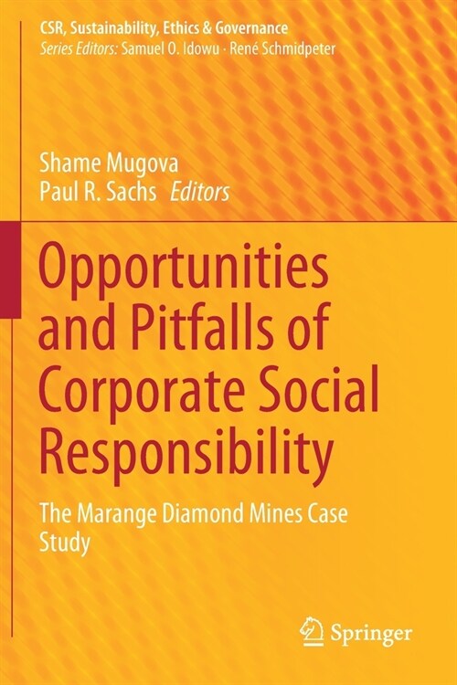 Opportunities and Pitfalls of Corporate Social Responsibility: The Marange Diamond Mines Case Study (Paperback, 2019)