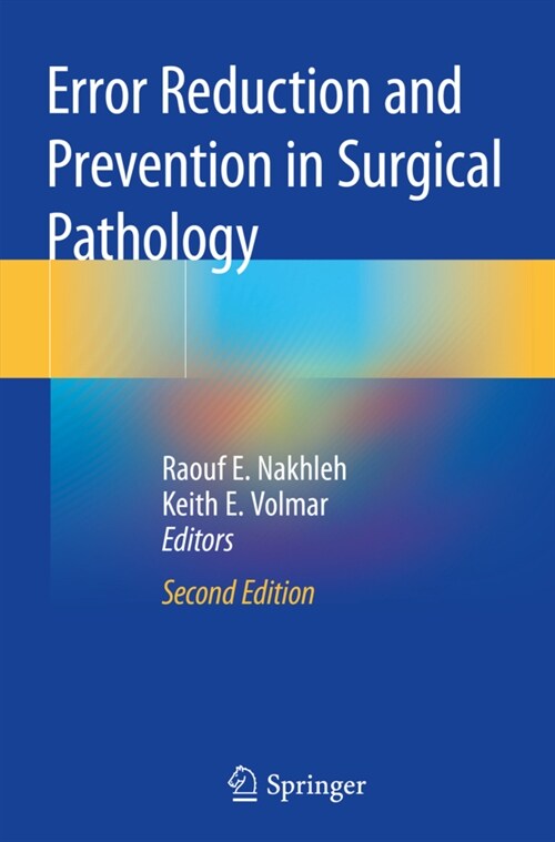 Error Reduction and Prevention in Surgical Pathology (Paperback, 2, 2019)