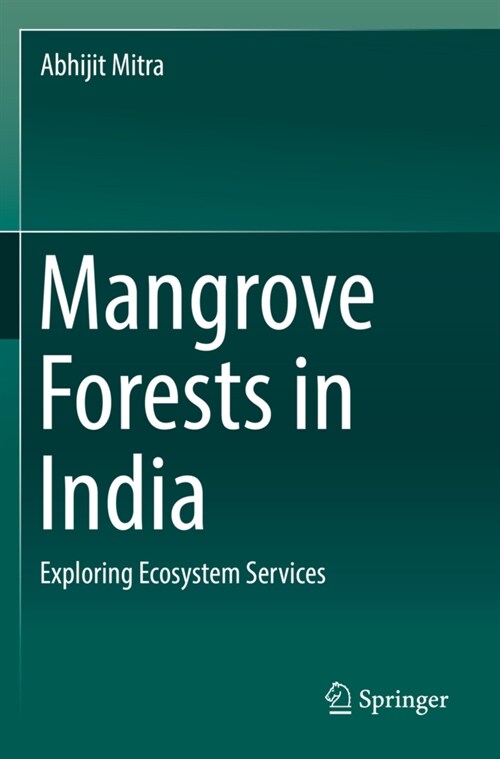 Mangrove Forests in India: Exploring Ecosystem Services (Paperback, 2020)