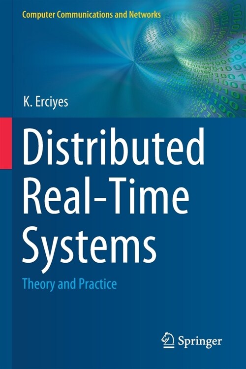 Distributed Real-Time Systems: Theory and Practice (Paperback, 2019)