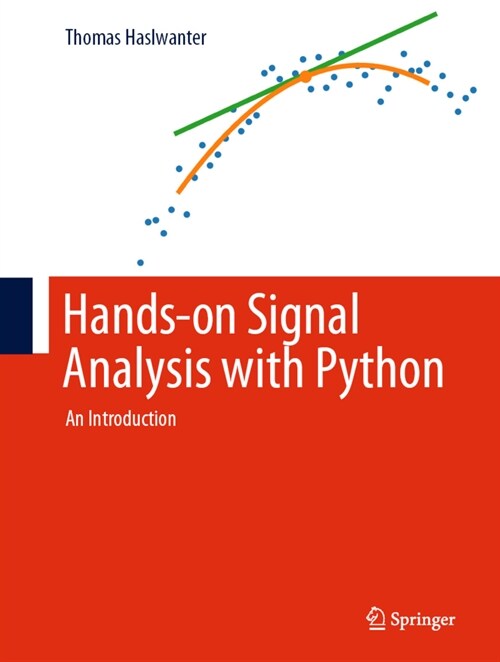 Hands-On Signal Analysis with Python: An Introduction (Hardcover, 2021)