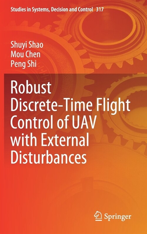 Robust Discrete-Time Flight Control of UAV with External Disturbances (Hardcover)