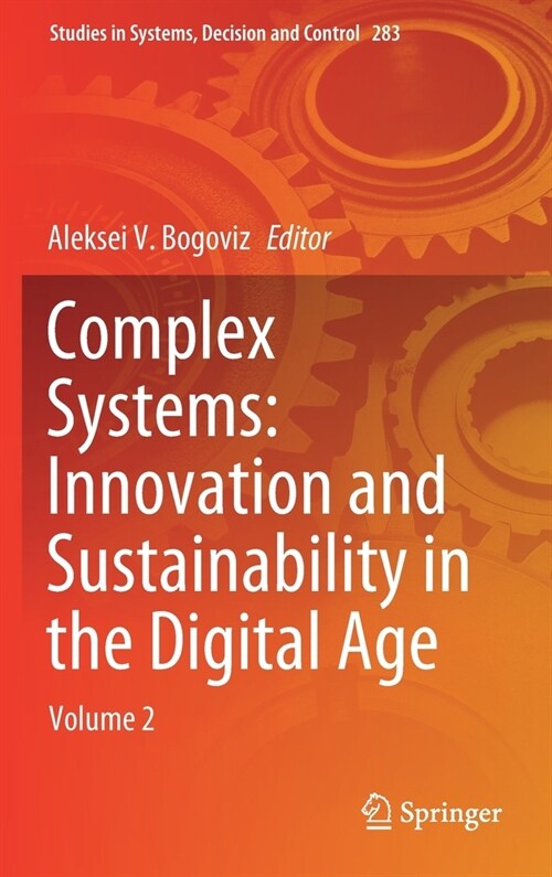 Complex Systems: Innovation and Sustainability in the Digital Age: Volume 2 (Hardcover, 2021)