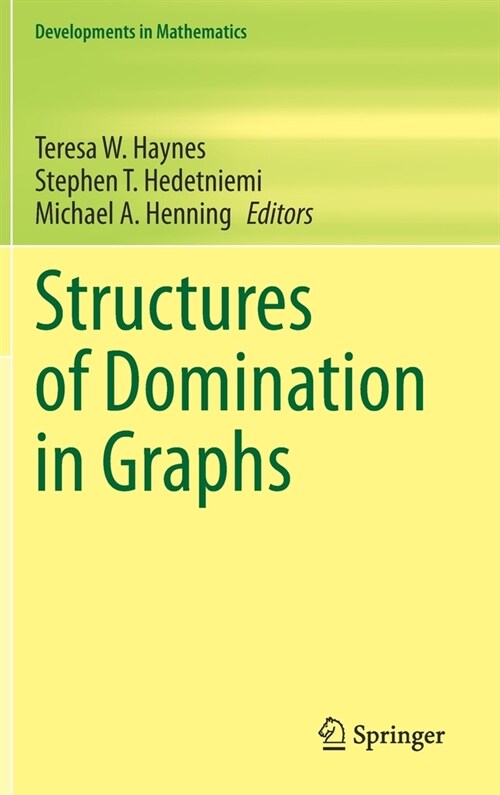 Structures of Domination in Graphs (Hardcover)