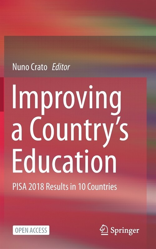 Improving a Countrys Education: Pisa 2018 Results in 10 Countries (Hardcover, 2021)