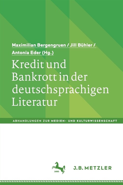 Kredit und Bankrott in der deutschsprachigen Literatur (Paperback)