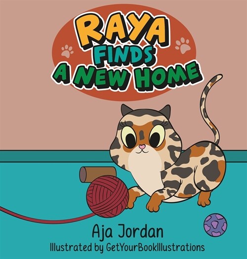 Raya Finds a New Home (Hardcover)